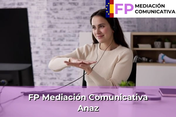 FP Mediación Comunicativa en Cantabria 40 FP Mediación Comunicativa en Anaz