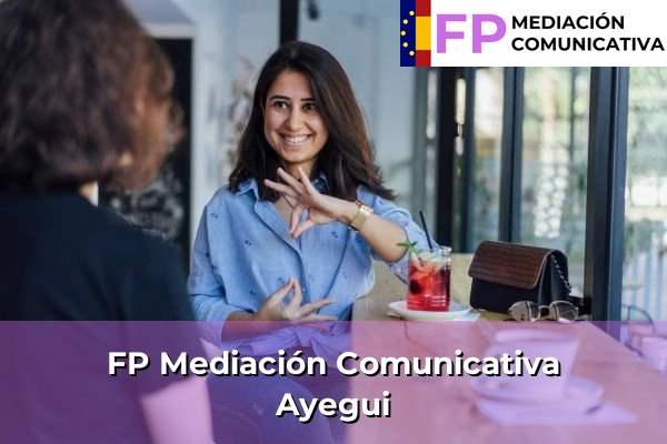 FP Mediación Comunicativa en Navarra 27 FP Mediación Comunicativa en Ayegui