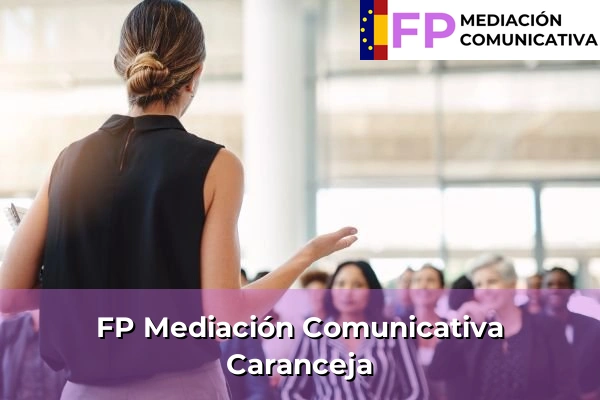 FP Mediación Comunicativa en Cantabria 37 FP Mediación Comunicativa en Caranceja