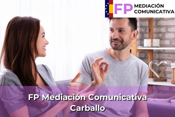 FP Mediación Comunicativa en Galicia 146 FP Mediación Comunicativa en Carballo