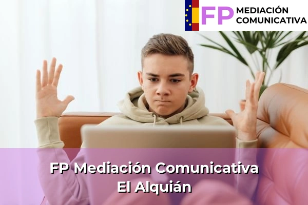 FP Mediación Comunicativa en Guillena 135 FP Mediación Comunicativa en El Alquián