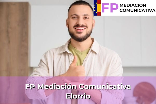 FP Mediación Comunicativa en País Vasco 38 FP Mediación Comunicativa en Elorrio