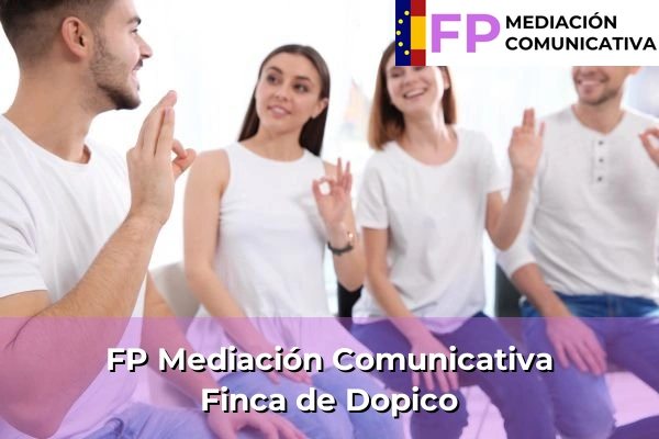 FP Mediación Comunicativa en Galicia 138 FP Mediación Comunicativa en Finca de Dopico