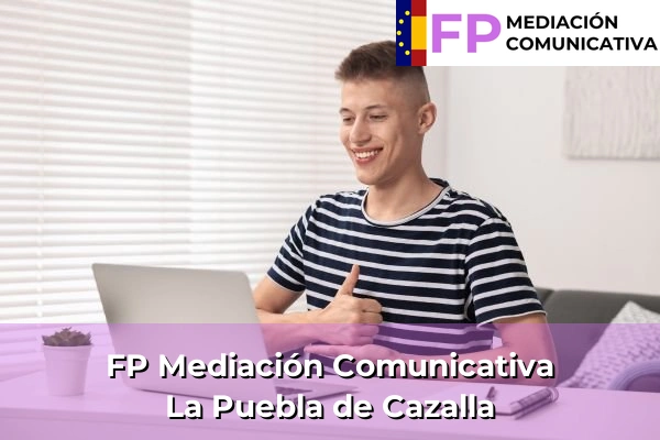 FP Mediación Comunicativa en Andalucía 31 FP Mediación Comunicativa en La Puebla de Cazalla