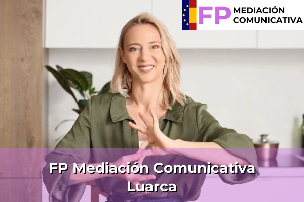 FP Mediación Comunicativa en Asturias 17 FP Mediación Comunicativa en Luarca