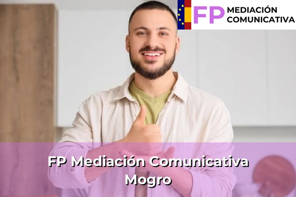 FP Mediación Comunicativa en Cantabria 23 FP Mediación Comunicativa en Mogro