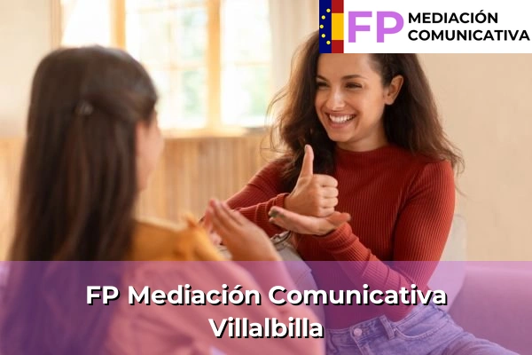 FP Mediación Comunicativa en Villalbilla