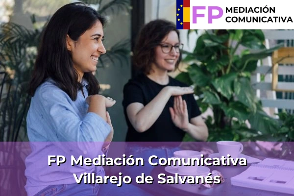 FP Mediación Comunicativa en Villarejo de Salvanés
